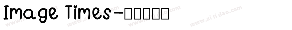 Image Times字体转换
